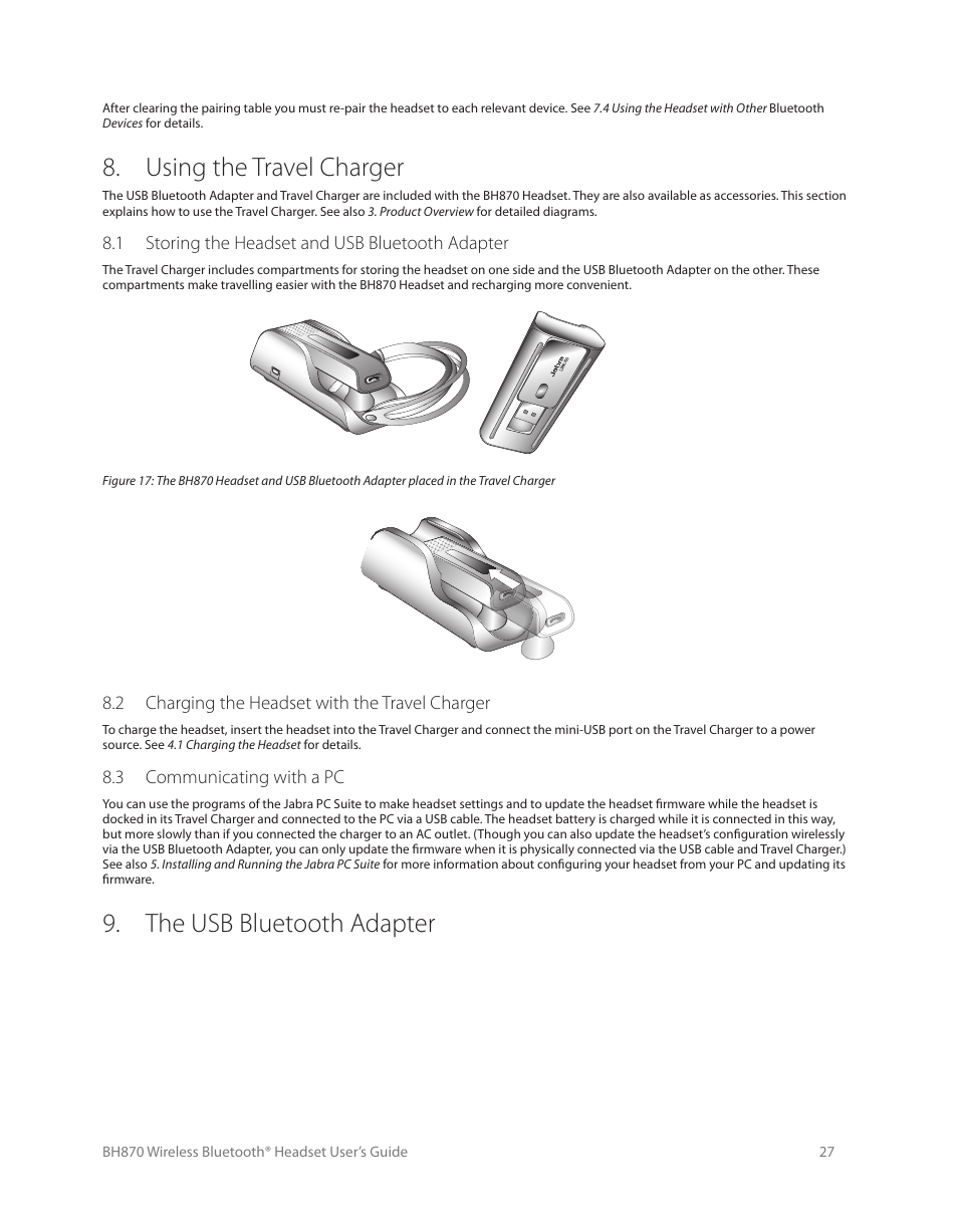 Using the travel charger, The usb bluetooth adapter, 1 storing the headset and usb bluetooth adapter | 2 charging the headset with the travel charger, 3 communicating with a pc | Logitech Wireless BH870 User Manual | Page 27 / 36