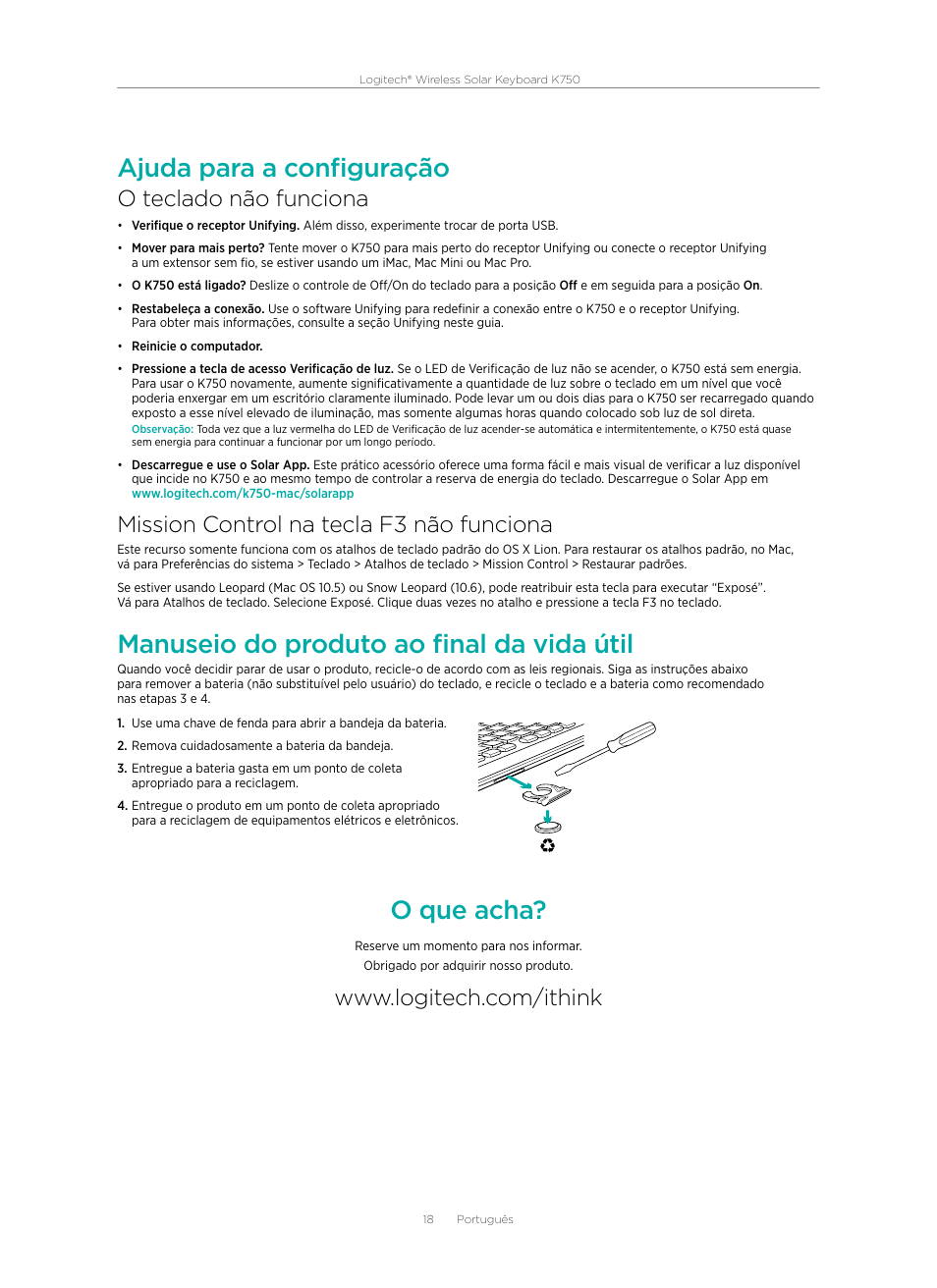 Ajuda para a configuração, Manuseio do produto ao final da vida útil, O que acha | O teclado não funciona, Mission control na tecla f3 não funciona | Logitech Wireless Solar Keyboard K750 920-002912 User Manual | Page 18 / 20