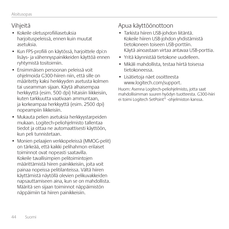 Vihjeitä, Apua käyttöönottoon | Logitech Gaming G300 User Manual | Page 44 / 64