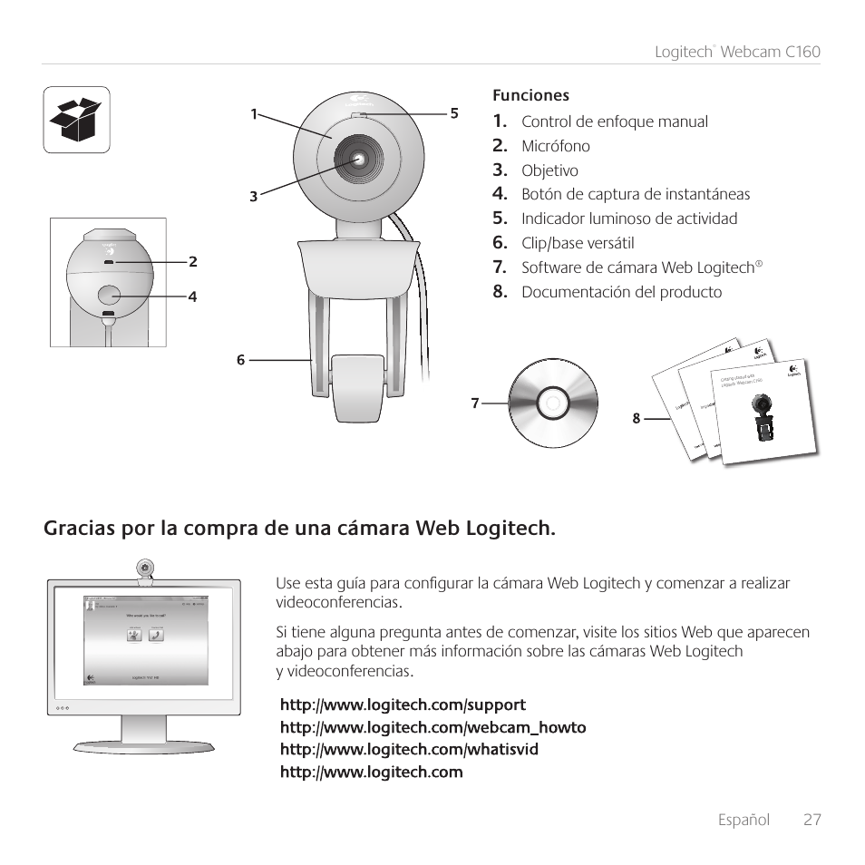 Gracias por la compra de una cámara web logitech, Español 27 logitech, Webcam c160 | Micrófono, Objetivo, Botón de captura de instantáneas, Indicador luminoso de actividad, Clip/base versátil, Software de cámara web logitech, Documentación del producto | Logitech C160 User Manual | Page 27 / 116