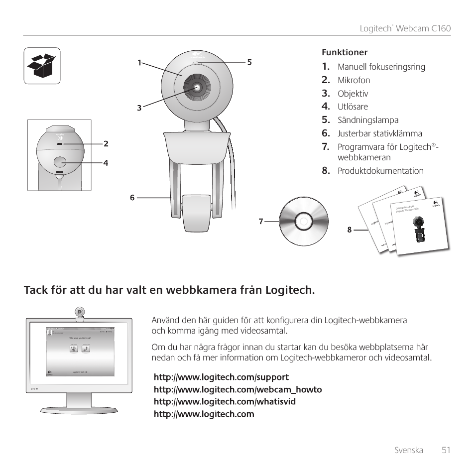 Svenska 51 logitech, Webcam c160, Mikrofon | Objektiv, Utlösare, Sändningslampa, Justerbar stativklämma, Programvara för logitech, Webbkameran produktdokumentation | Logitech C160 User Manual | Page 51 / 116