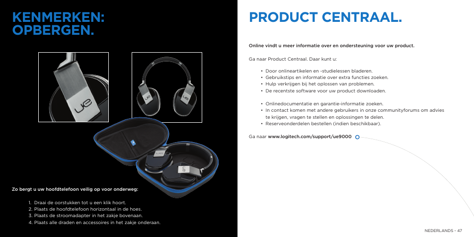 Kenmerken: opbergen, Product centraal | Logitech 9000 User Manual | Page 24 / 29