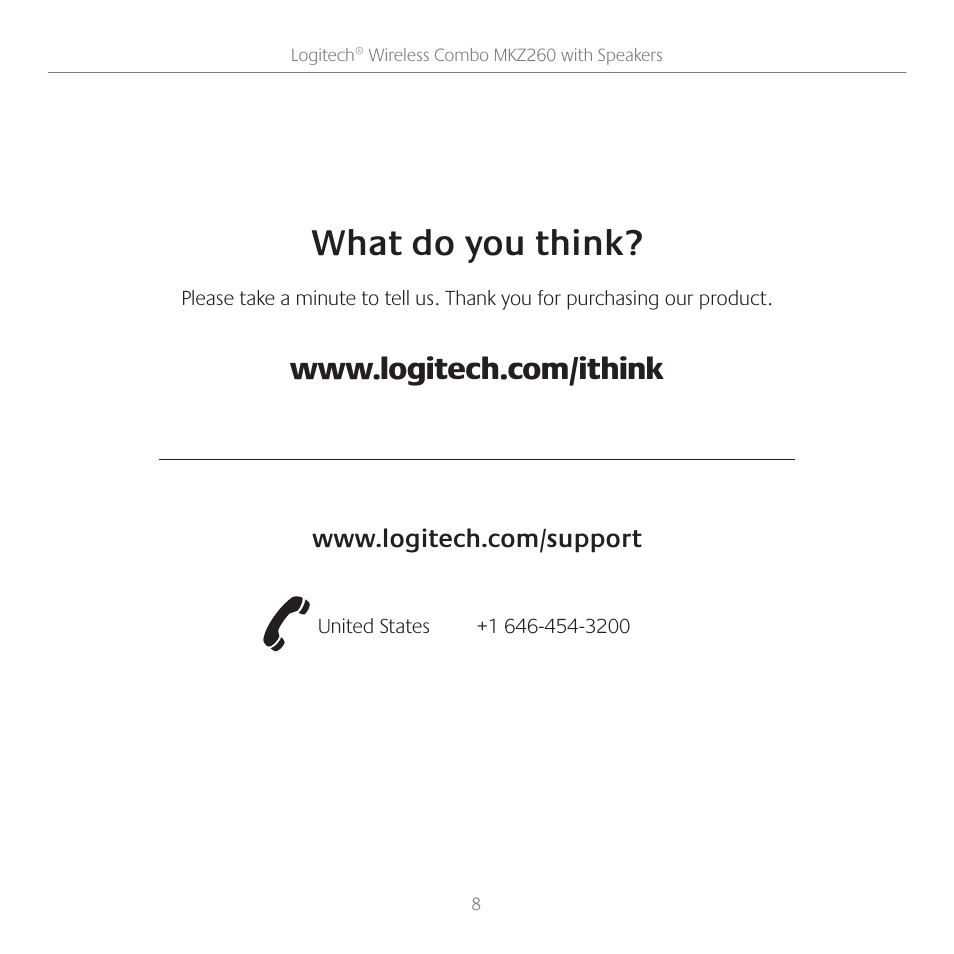 What do you think | Logitech Wireless Combo with Speakers MKZ260 User Manual | Page 8 / 9