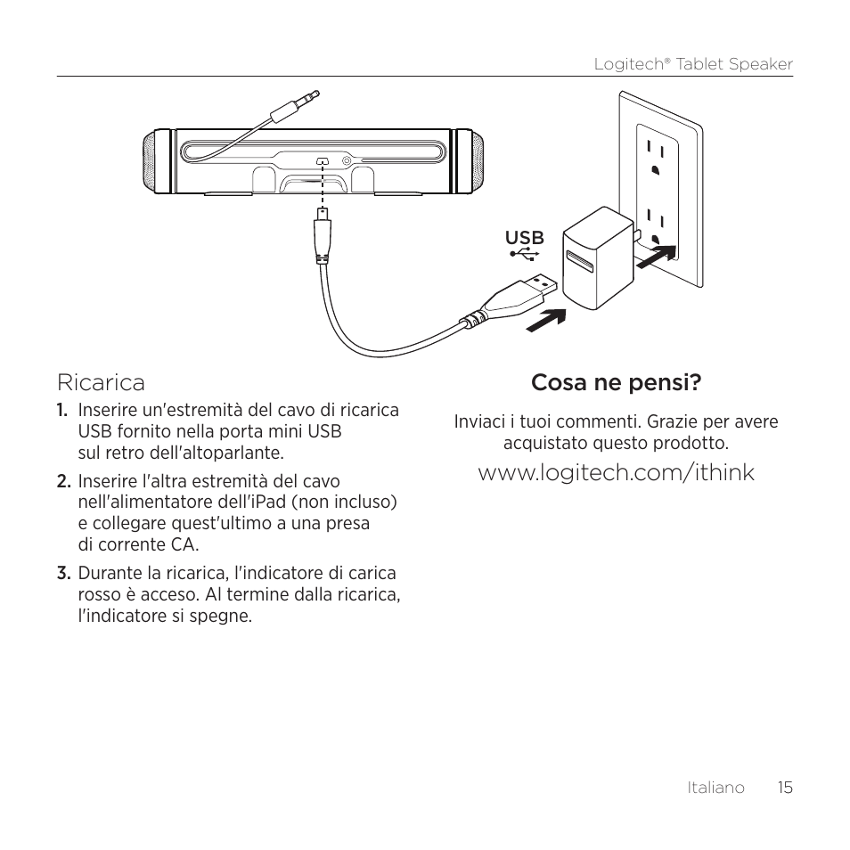 Ricarica, Cosa ne pensi | Logitech Tablet 984-000193 User Manual | Page 15 / 64