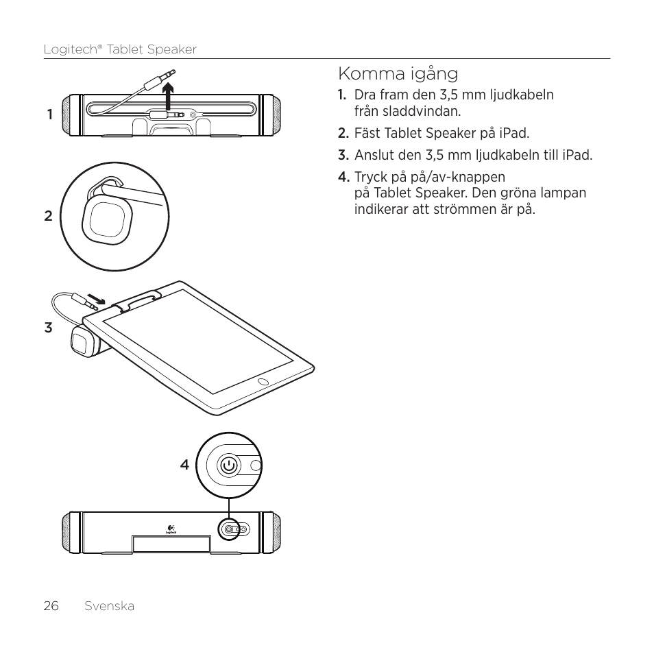 Komma igång | Logitech Tablet 984-000193 User Manual | Page 26 / 64