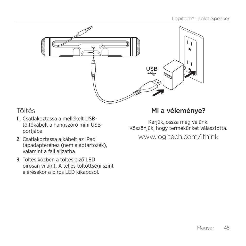 Töltés, Mi a véleménye | Logitech Tablet 984-000193 User Manual | Page 45 / 64