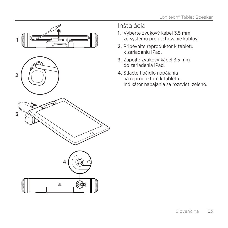 Inštalácia | Logitech Tablet 984-000193 User Manual | Page 53 / 64