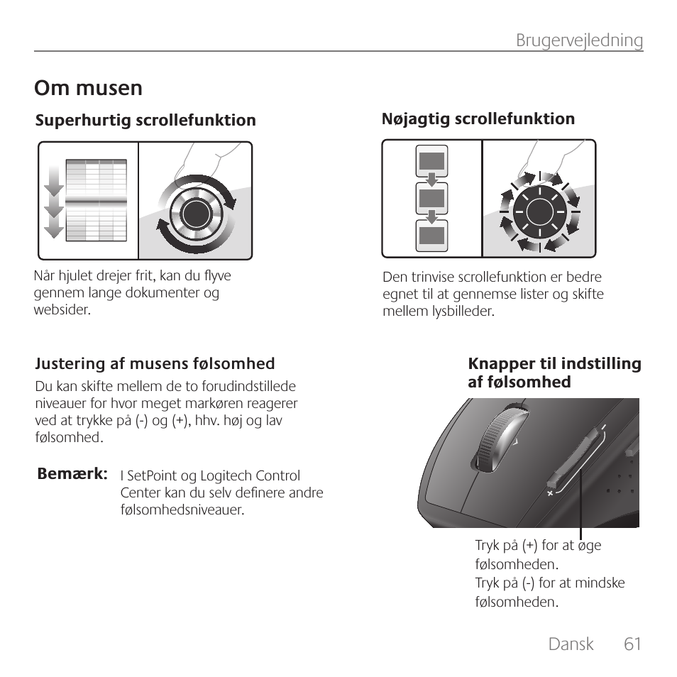 Om musen, Dansk, 61 brugervejledning | Logitech Rechargeable Cordless Laser Mouse for Business 1100R User Manual | Page 61 / 112