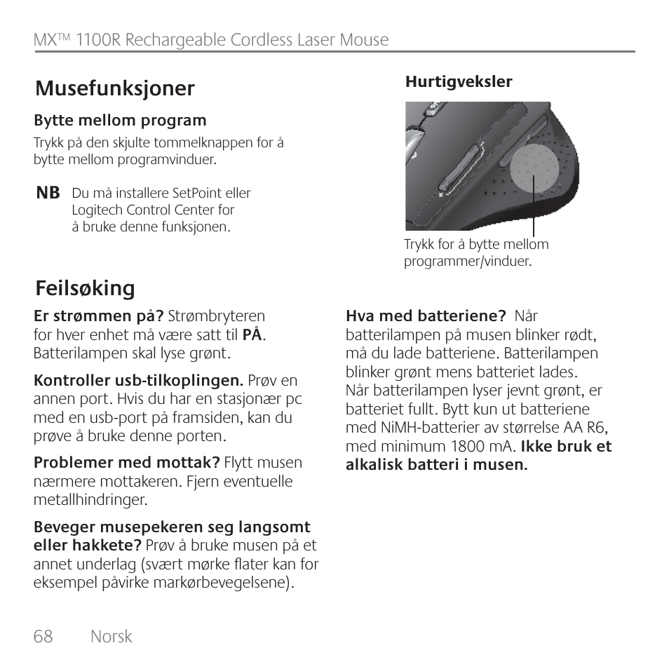 Feilsøking musefunksjoner | Logitech Rechargeable Cordless Laser Mouse for Business 1100R User Manual | Page 68 / 112
