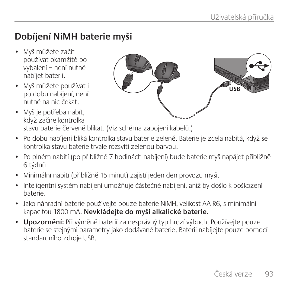 Dobíjení nimh baterie myši | Logitech Rechargeable Cordless Laser Mouse for Business 1100R User Manual | Page 93 / 112