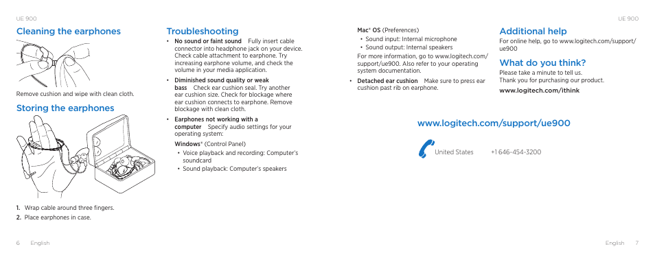 Cleaning the earphones, Storing the earphones, Troubleshooting | Additional help, What do you think | Logitech ULTIMATE EARS 900 User Manual | Page 4 / 5