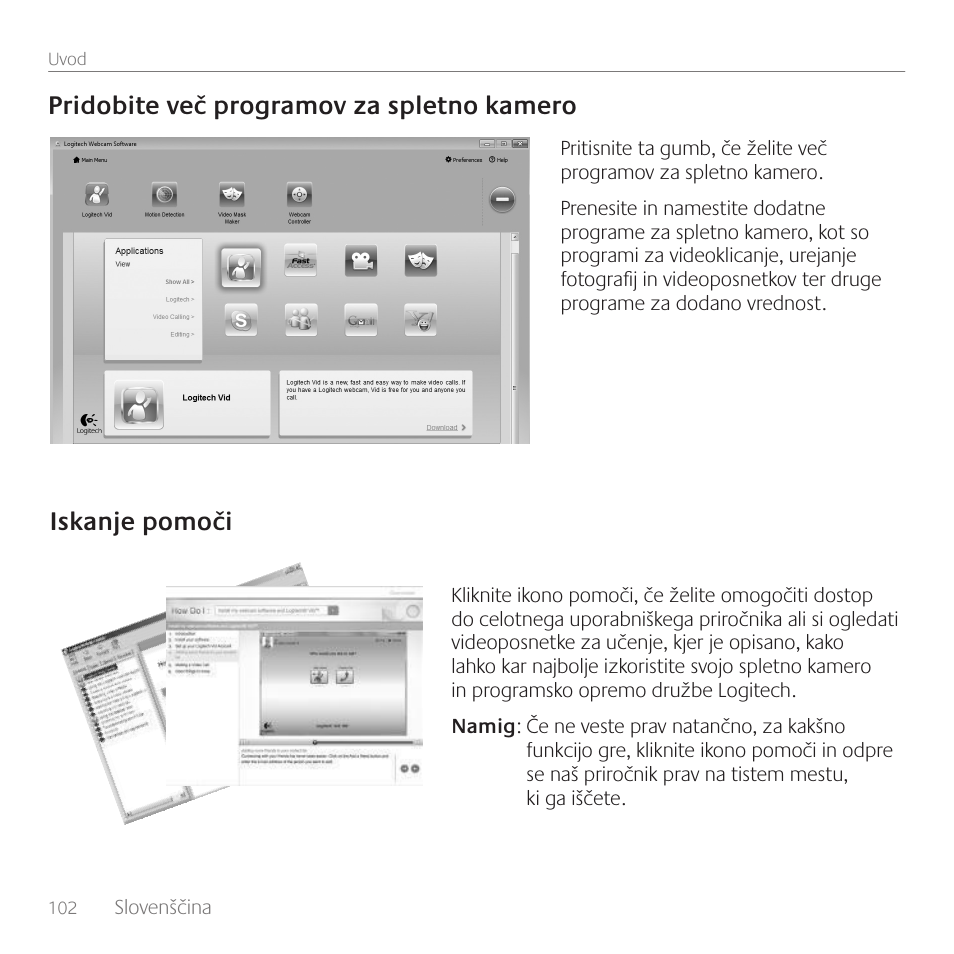 Pridobite več programov za spletno kamero, Iskanje pomoči | Logitech C310 User Manual | Page 102 / 104