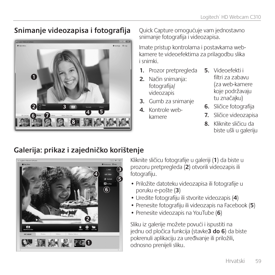 Snimanje videozapisa i fotografija, Galerija: prikaz i zajedničko korištenje | Logitech C310 User Manual | Page 59 / 104