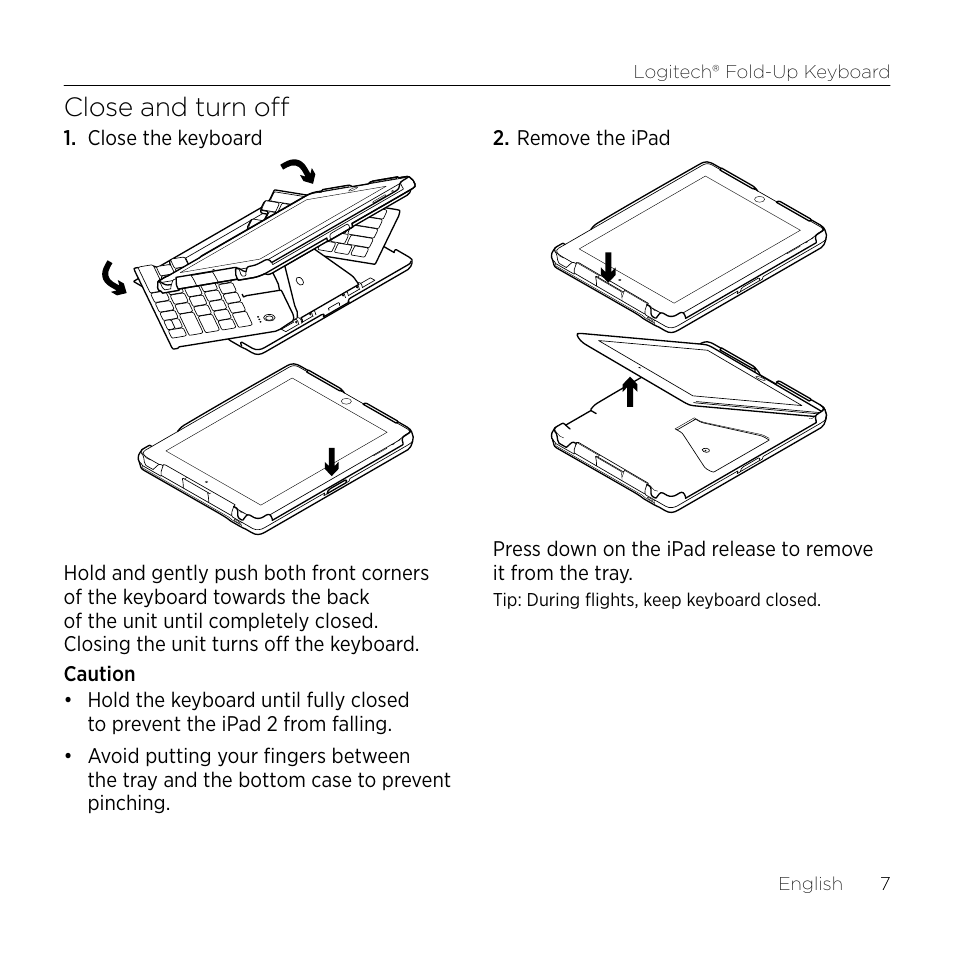 Close and turn off | Logitech Premiere utilisation Fold-Up Keyboard 2 User Manual | Page 7 / 32