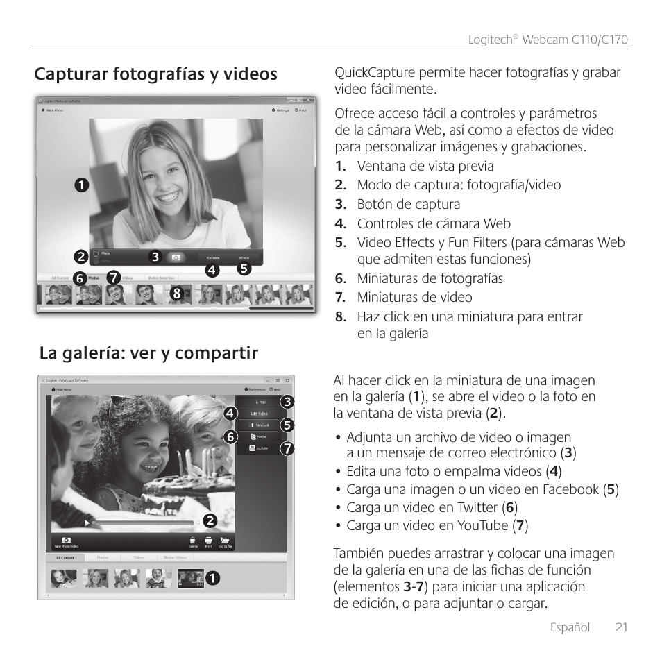 Capturar fotografías y videos, La galería: ver y compartir | Logitech Premiere utilisation C110 User Manual | Page 21 / 48