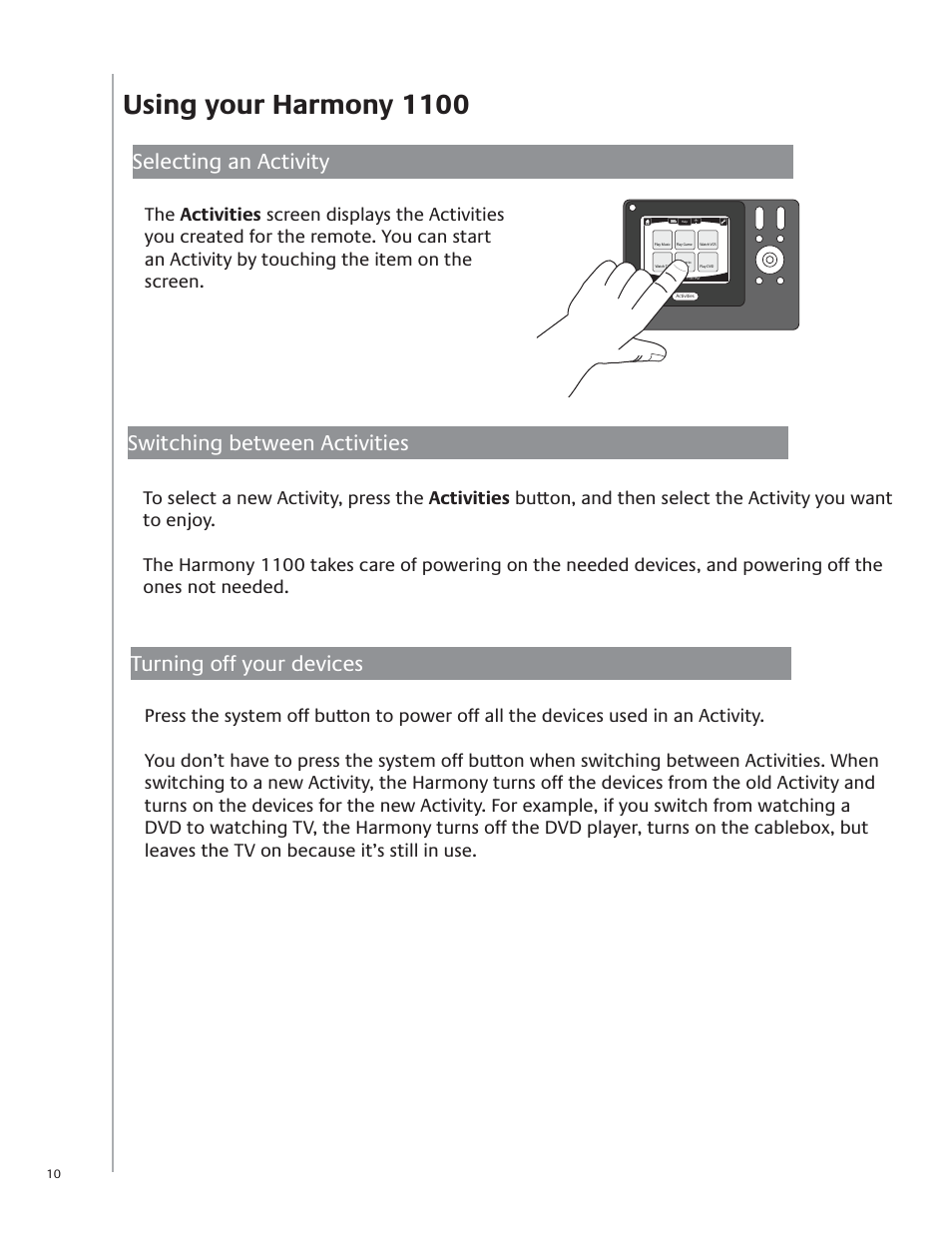 Using your harmony 1100, Selecting an activity | Logitech Harmony Advanced Universal Remote 1100 User Manual | Page 10 / 48