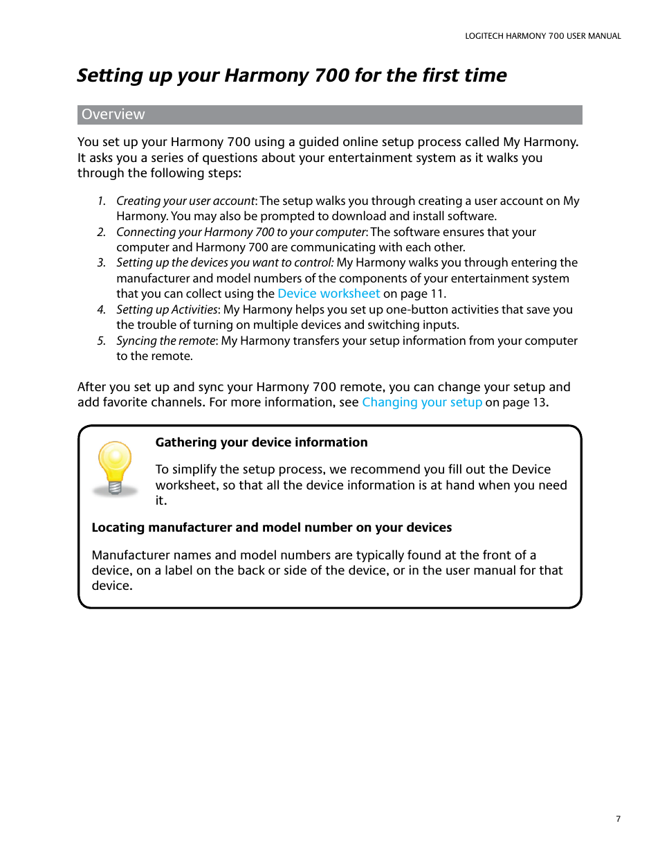 Setting up your harmony 700 for the first time | Logitech HARMONY REMOTE 700 User Manual | Page 11 / 26