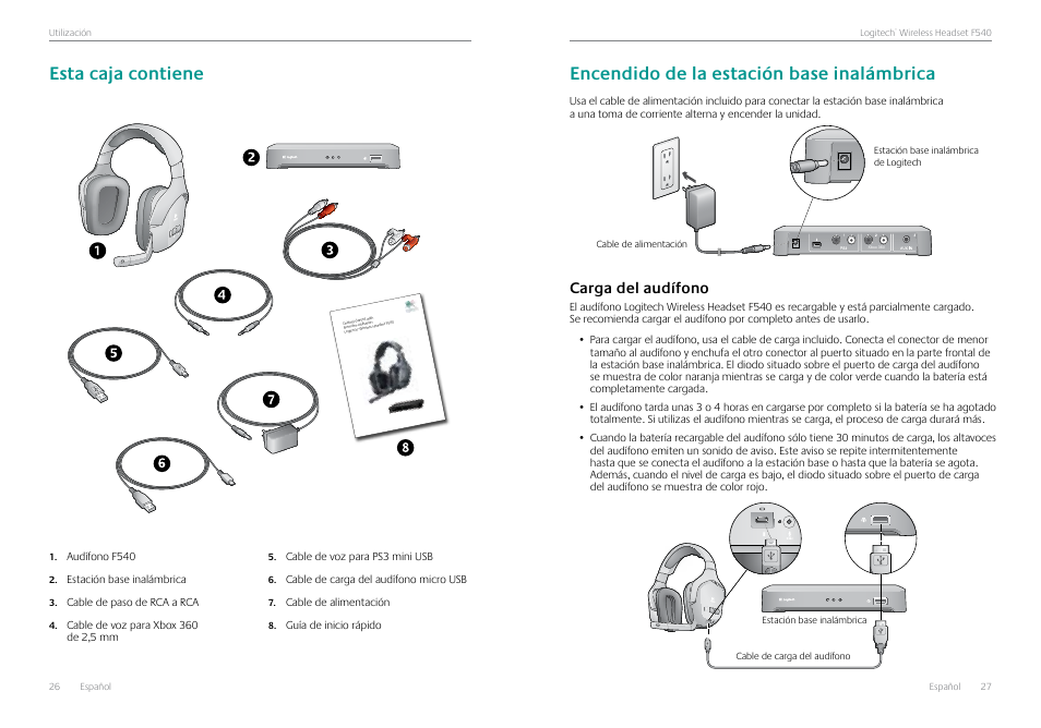 Esta caja contiene, Encendido de la estación base inalámbrica, Carga del audífono | Carga del audífono 27 | Logitech Logtech Wirelss Headset F540 User Manual | Page 14 / 47