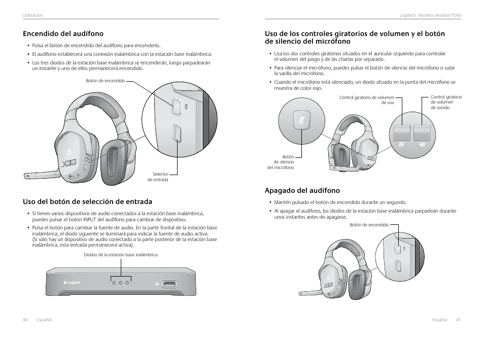 Encendido del audífono, Uso del botón de selección de entrada, Apagado del audífono | Logitech Logtech Wirelss Headset F540 User Manual | Page 21 / 47