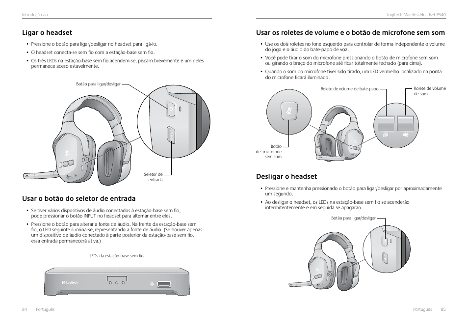 Usar o botão do seletor de entrada, Desligar o headset, Ligar o headset | Logitech Logtech Wirelss Headset F540 User Manual | Page 43 / 47