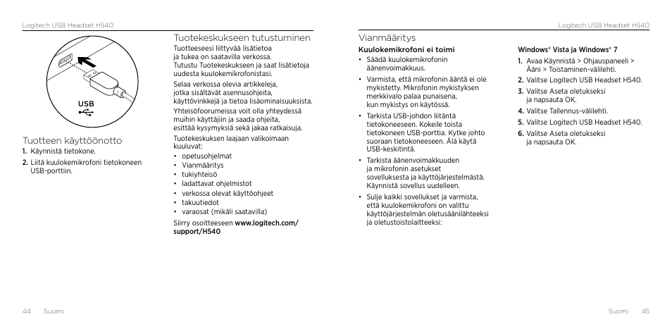 Vianmääritys, Tuotteen käyttöönotto, Tuotekeskukseen tutustuminen | Logitech H540 User Manual | Page 23 / 59
