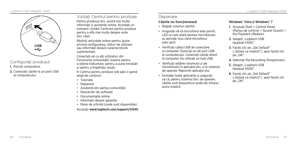 Depanare, Configuraţi produsul, Vizitaţi centrul pentru produse | Logitech H540 User Manual | Page 49 / 59