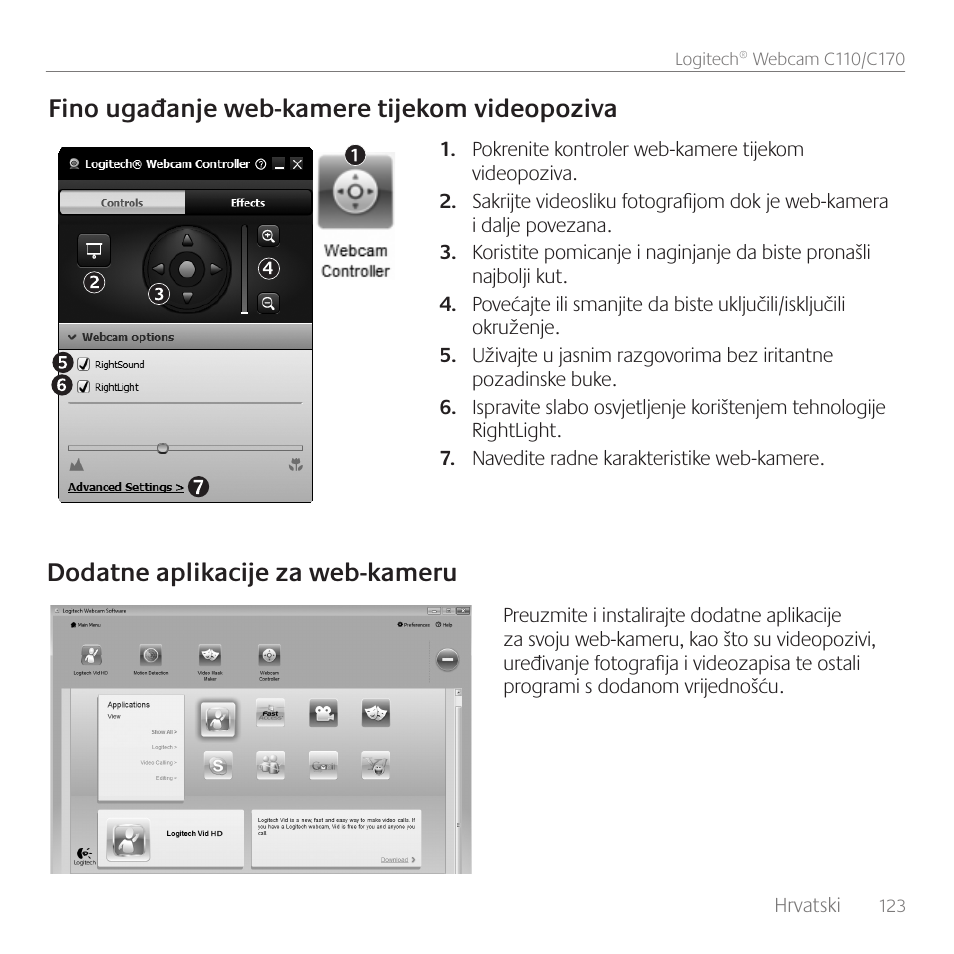 Fino ugađanje web-kamere tijekom videopoziva, Dodatne aplikacije za web-kameru | Logitech C170 User Manual | Page 123 / 204