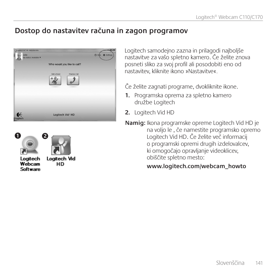 Dostop do nastavitev računa in zagon programov | Logitech C170 User Manual | Page 141 / 204