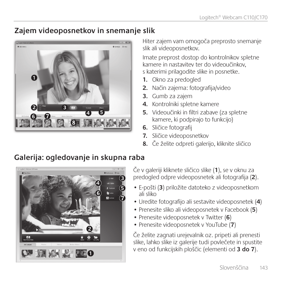 Zajem videoposnetkov in snemanje slik, Galerija: ogledovanje in skupna raba | Logitech C170 User Manual | Page 143 / 204