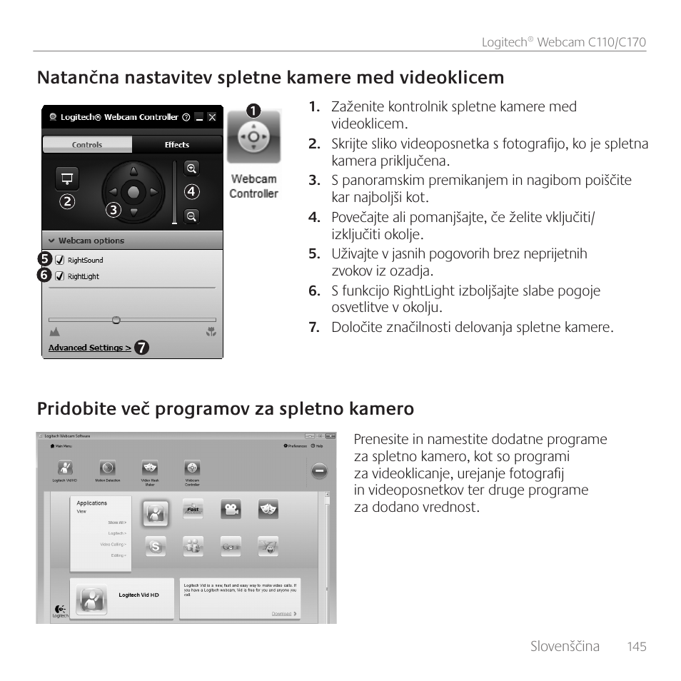 Natančna nastavitev spletne kamere med videoklicem, Pridobite več programov za spletno kamero | Logitech C170 User Manual | Page 145 / 204