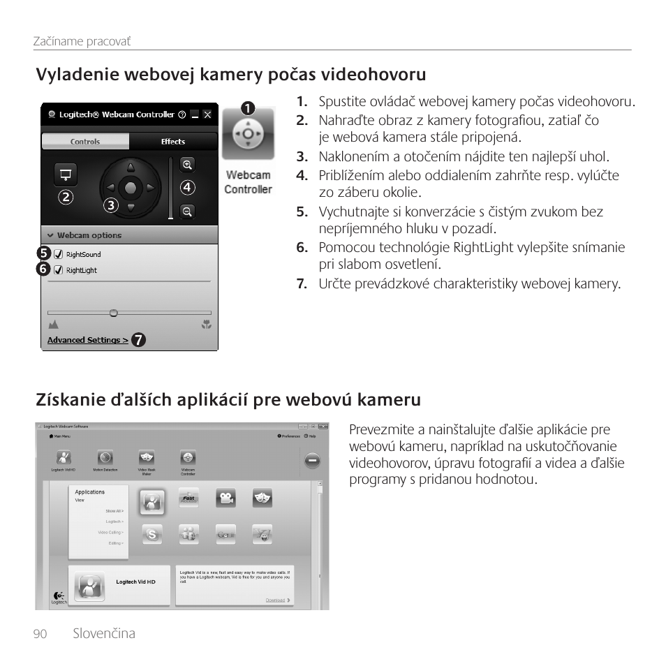 Vyladenie webovej kamery počas videohovoru, Získanie ďalších aplikácií pre webovú kameru | Logitech C170 User Manual | Page 90 / 204