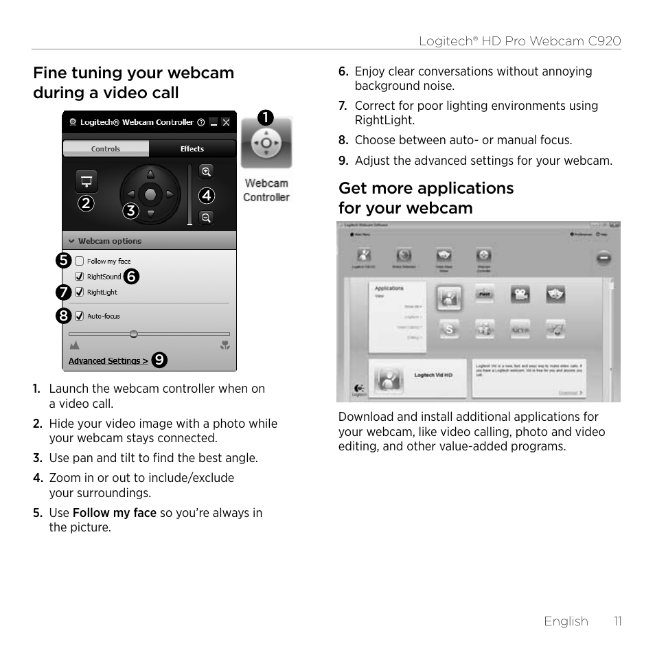 Fine tuning your webcam during a video call, Get more applications for your webcam | Logitech HD Pro C920 User Manual | Page 11 / 24