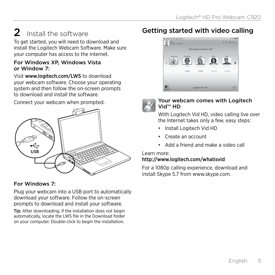 Install the software, Getting started with video calling | Logitech HD Pro C920 User Manual | Page 5 / 24