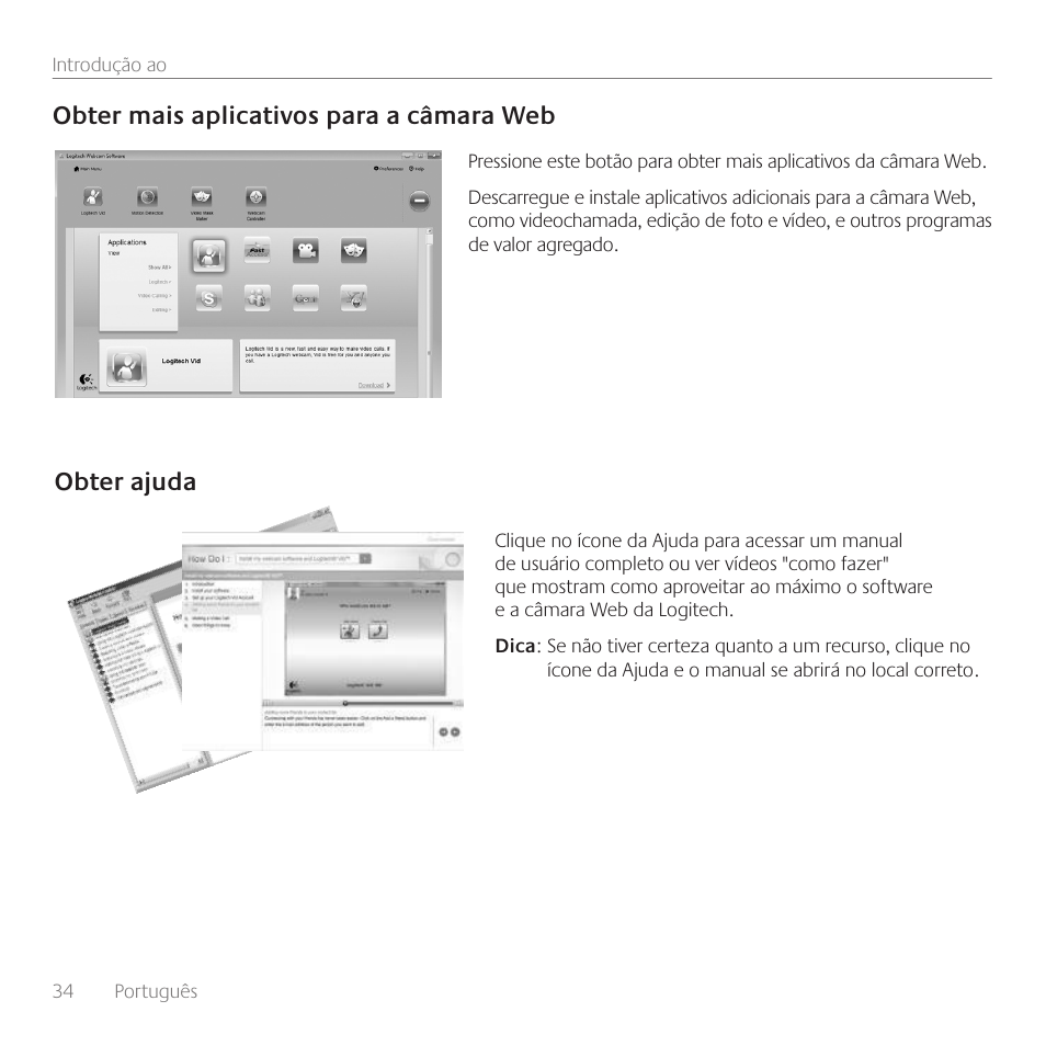 Obter mais aplicativos para a câmara web, Obter ajuda | Logitech C160 User Manual | Page 34 / 36