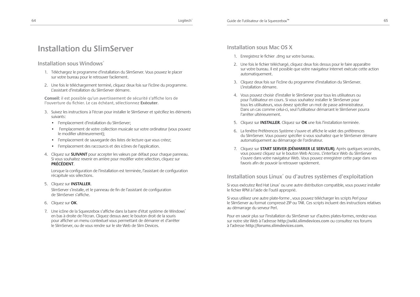 Installation du slimserver, Installation sous windows, Installation sous mac os x | Installation sous linux, Ou d’autres systèmes d’exploitation | Logitech Squeezebox Receiver User Manual | Page 34 / 92