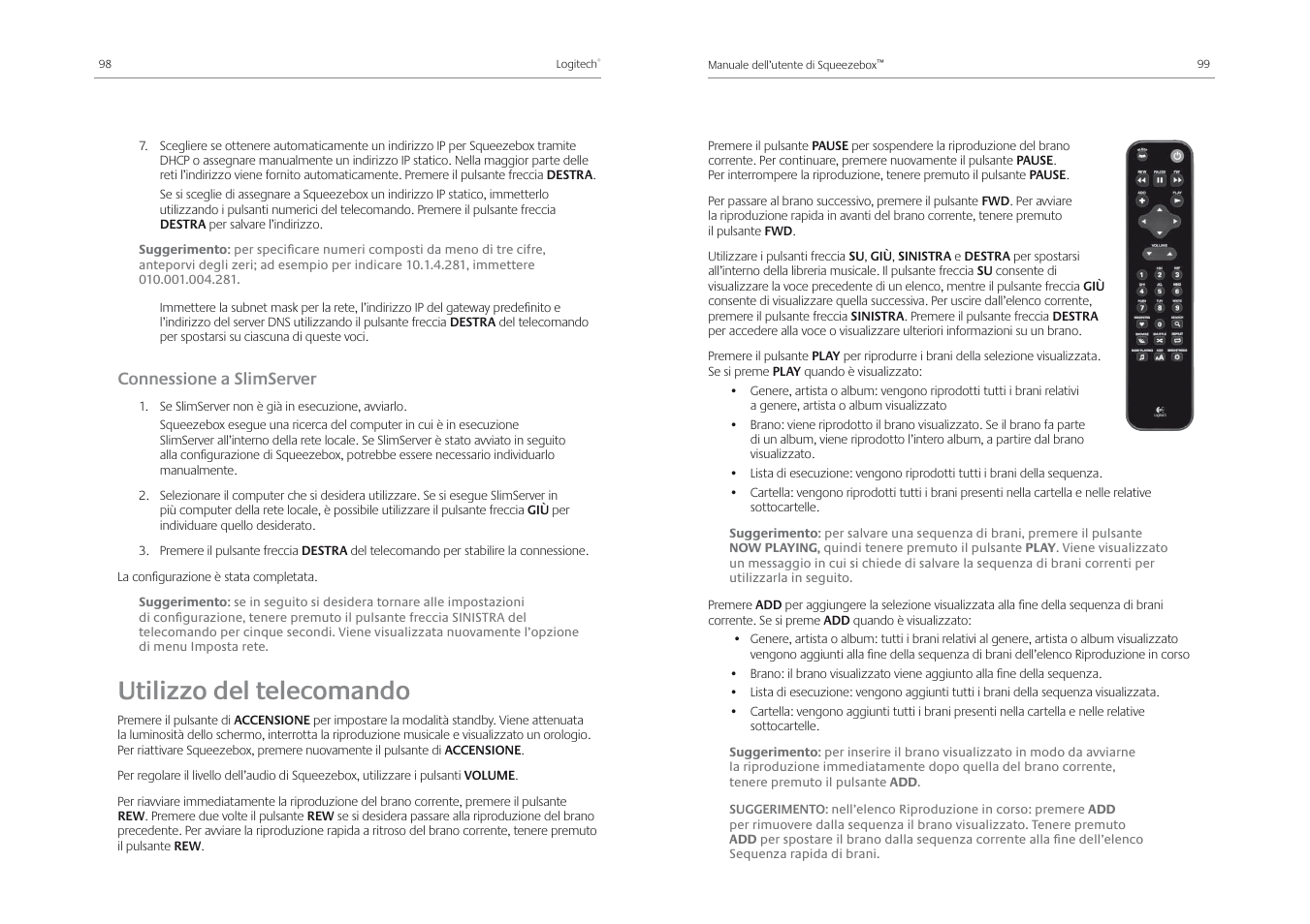 Utilizzo del telecomando, Connessione a slimserver | Logitech Squeezebox Receiver User Manual | Page 51 / 92