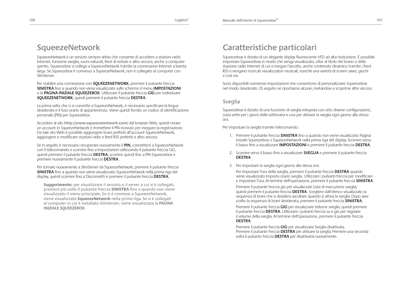 Squeezenetwork, Caratteristiche particolari, Sveglia | Logitech Squeezebox Receiver User Manual | Page 55 / 92