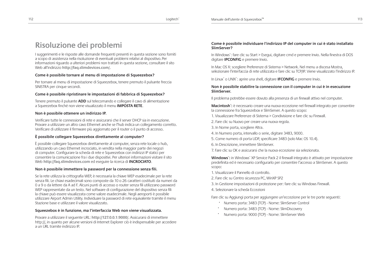 Risoluzione dei problemi | Logitech Squeezebox Receiver User Manual | Page 58 / 92