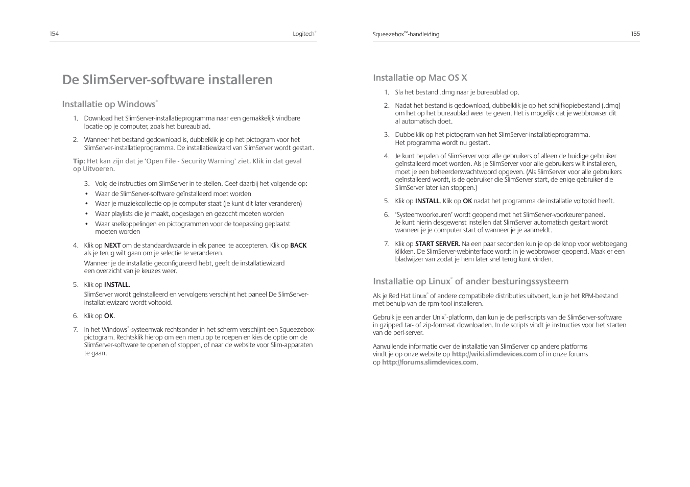 De slimserver-software installeren, Installatie op windows, Installatie op mac os x | Installatie op linux, Of ander besturingssysteem | Logitech Squeezebox Receiver User Manual | Page 79 / 92