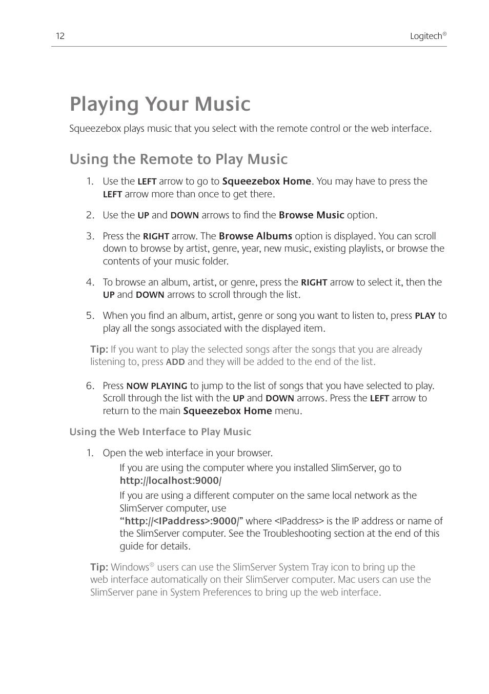 Playing your music, Using the remote to play music | Logitech Squeezebox Ft User Manual | Page 14 / 32