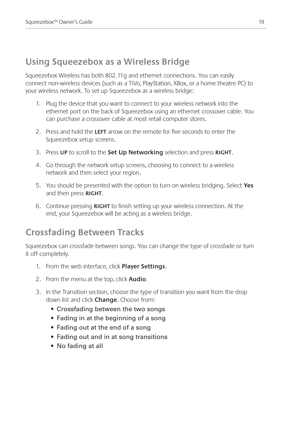 Using squeezebox as a wireless bridge, Crossfading between tracks | Logitech Squeezebox Ft User Manual | Page 21 / 32