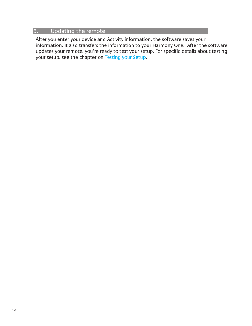 Updating the remote | Logitech Harmony One User Manual | Page 16 / 40
