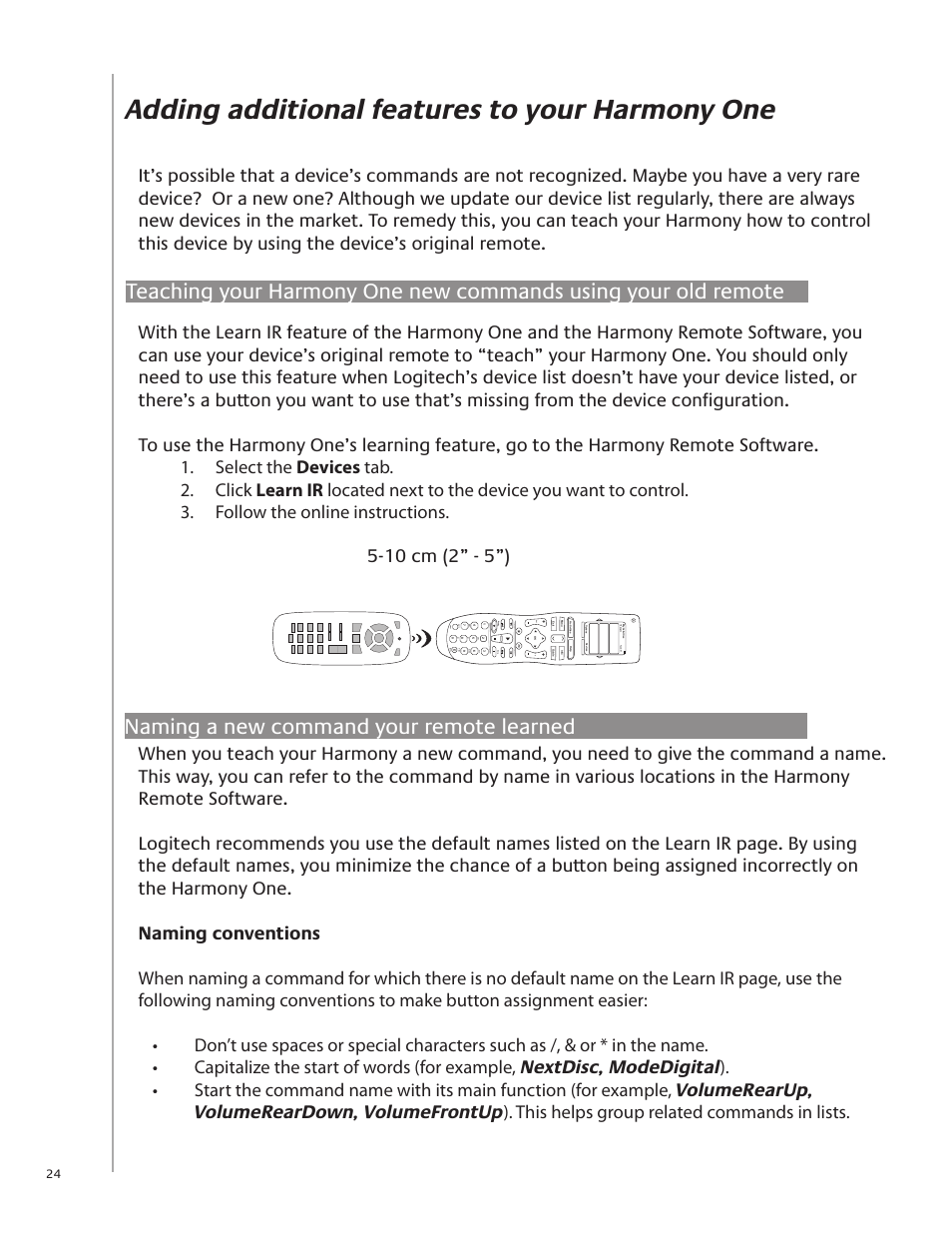 Adding additional features to your harmony one, Naming a new command your remote learned, The harmony one is always learning new tricks | Logitech Harmony One User Manual | Page 24 / 40