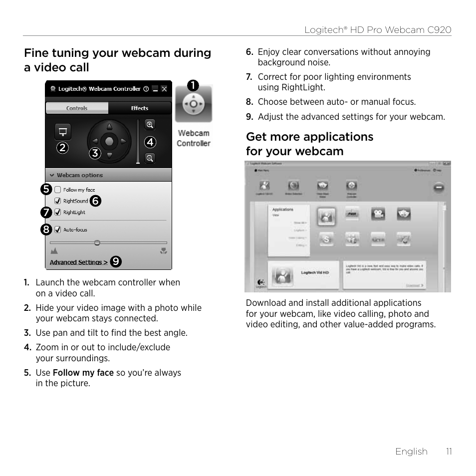 Fine tuning your webcam during a video call, Get more applications for your webcam | Logitech HD Pro C920 User Manual | Page 11 / 44