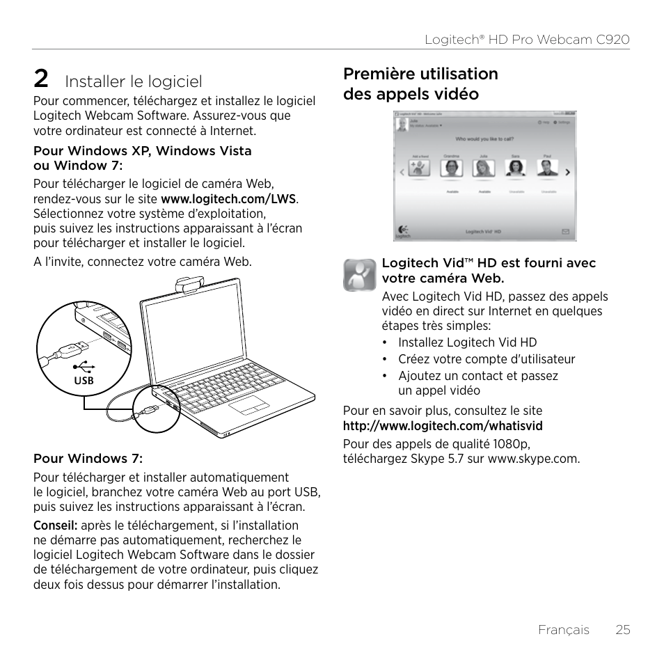 Installer le logiciel, Première utilisation des appels vidéo | Logitech HD Pro C920 User Manual | Page 25 / 44
