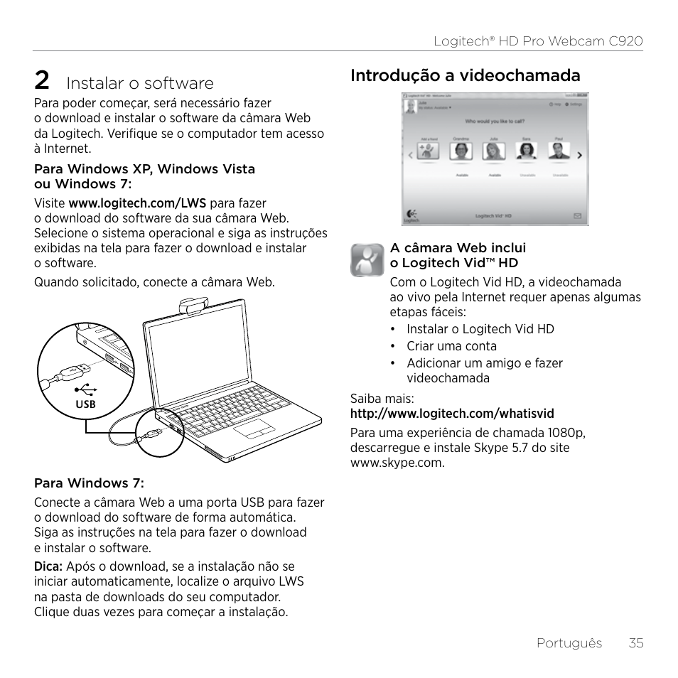 Instalar o software, Introdução a videochamada | Logitech HD Pro C920 User Manual | Page 35 / 44