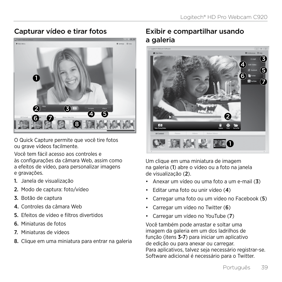 Capturar vídeo e tirar fotos, Exibir e compartilhar usando a galeria | Logitech HD Pro C920 User Manual | Page 39 / 44