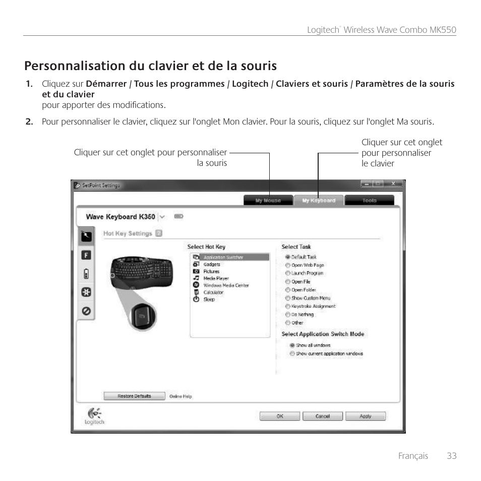 Personnalisation du clavier et de la souris | Logitech Wireless Wave Combo MK550 User Manual | Page 33 / 52