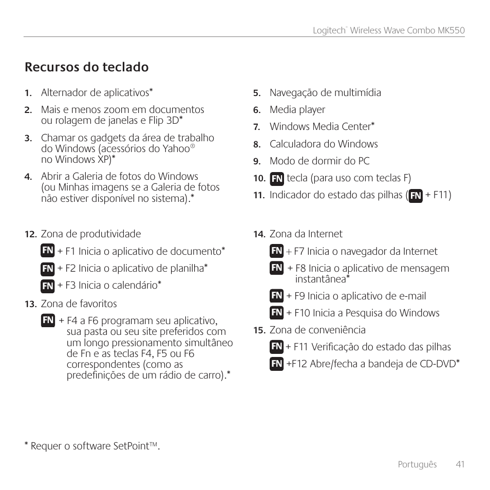 Recursos do teclado | Logitech Wireless Wave Combo MK550 User Manual | Page 41 / 52