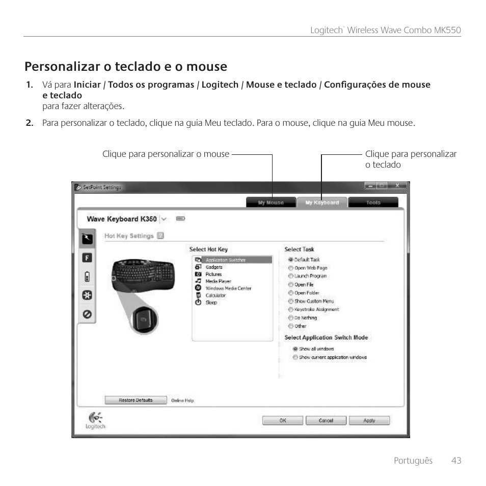 Personalizar o teclado e o mouse | Logitech Wireless Wave Combo MK550 User Manual | Page 43 / 52